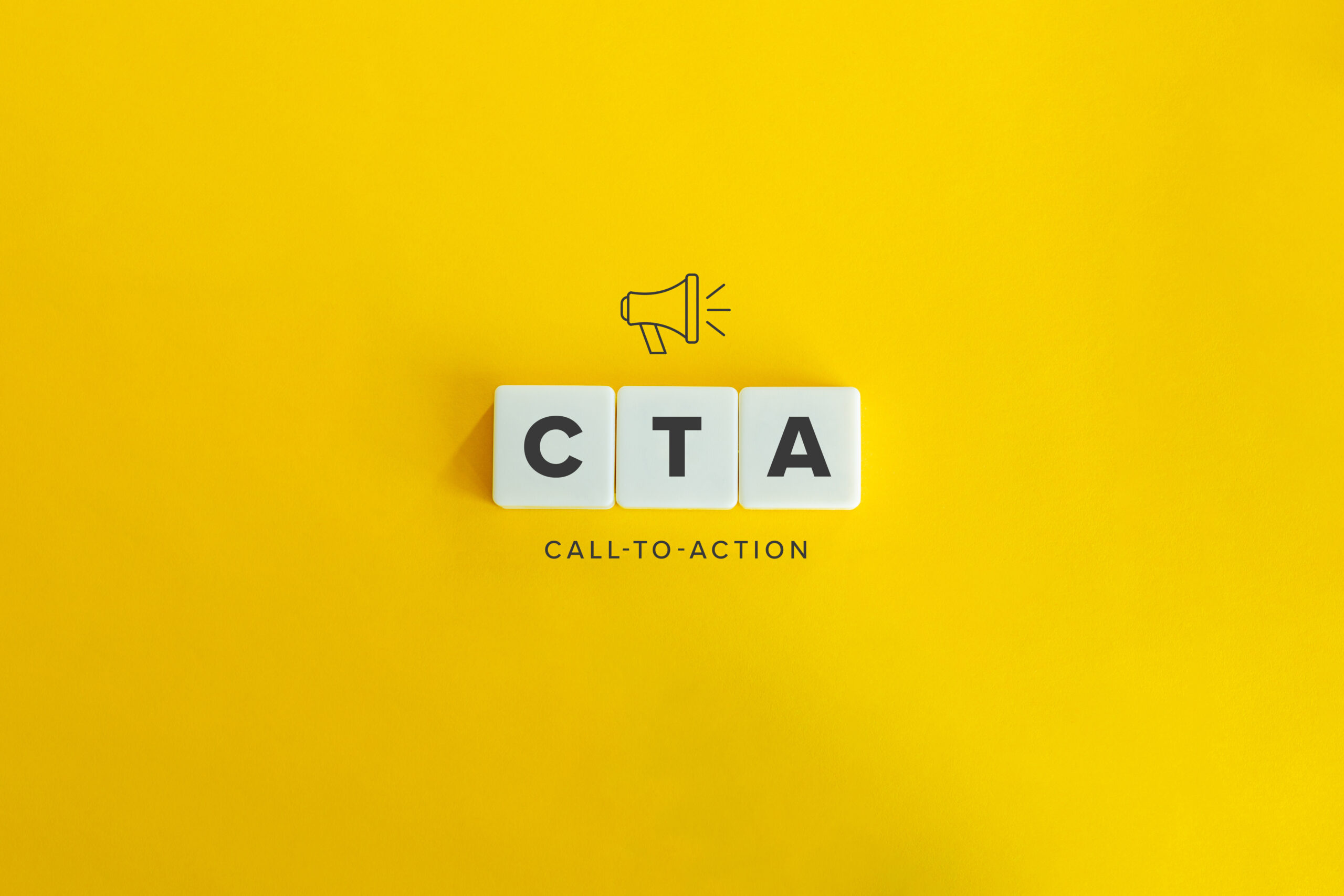 Call To Action banner and concept. Block letters on bright yellow background. Minimal aesthetics.